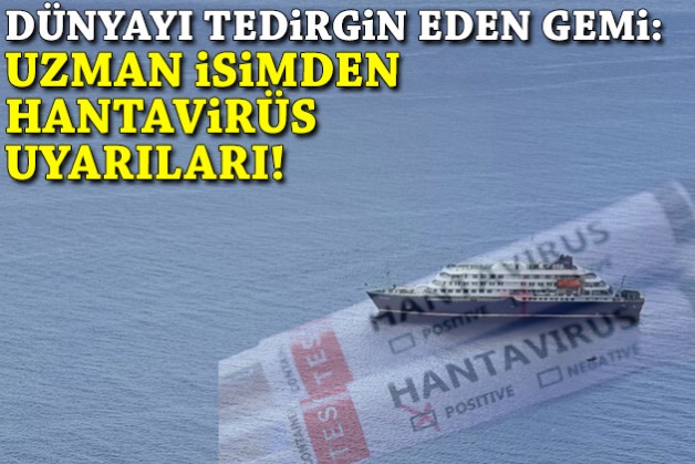 Uzman isimden dünyayı alarma geçiren virüs için uyarılar!