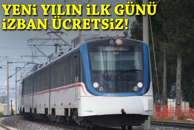 Yeni yılın ilk günü İZBAN ücretsiz!