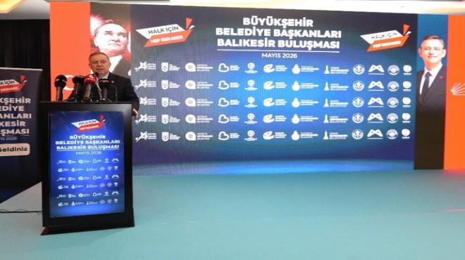 CHP'li Zeybek'ten başkanlar buluşmasında 'Meslek Fabrikası' çıkışı: İzmir'in mülklerini AKP iktidarından kurtaramıyoruz!